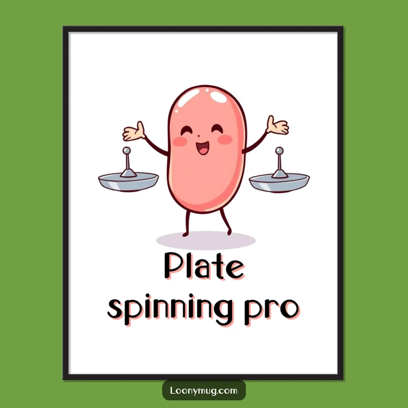 Funny Wobbly Jelly Bean Poster: Juggling Art, Humorous Funny Gift