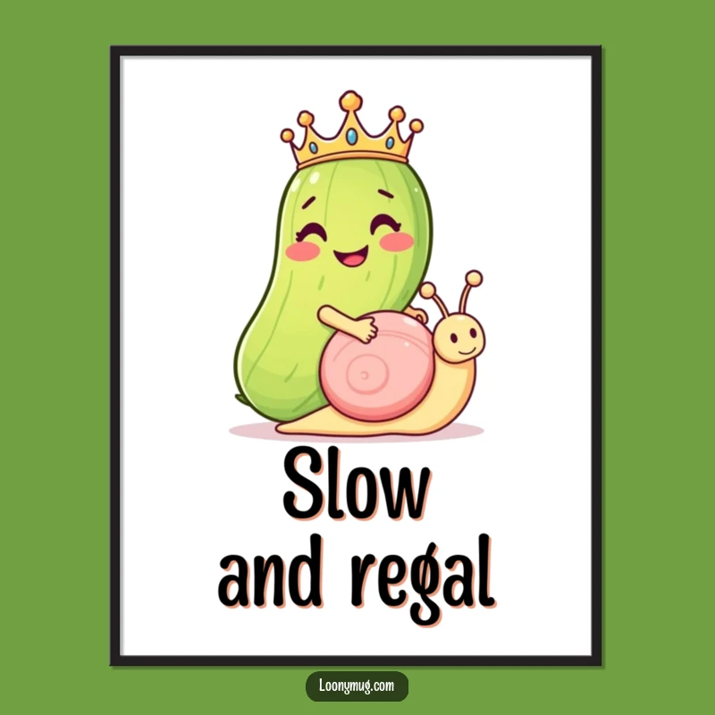 Funny Pickle Poster: Royal Snail Rider, Quirky Wall Art Gift