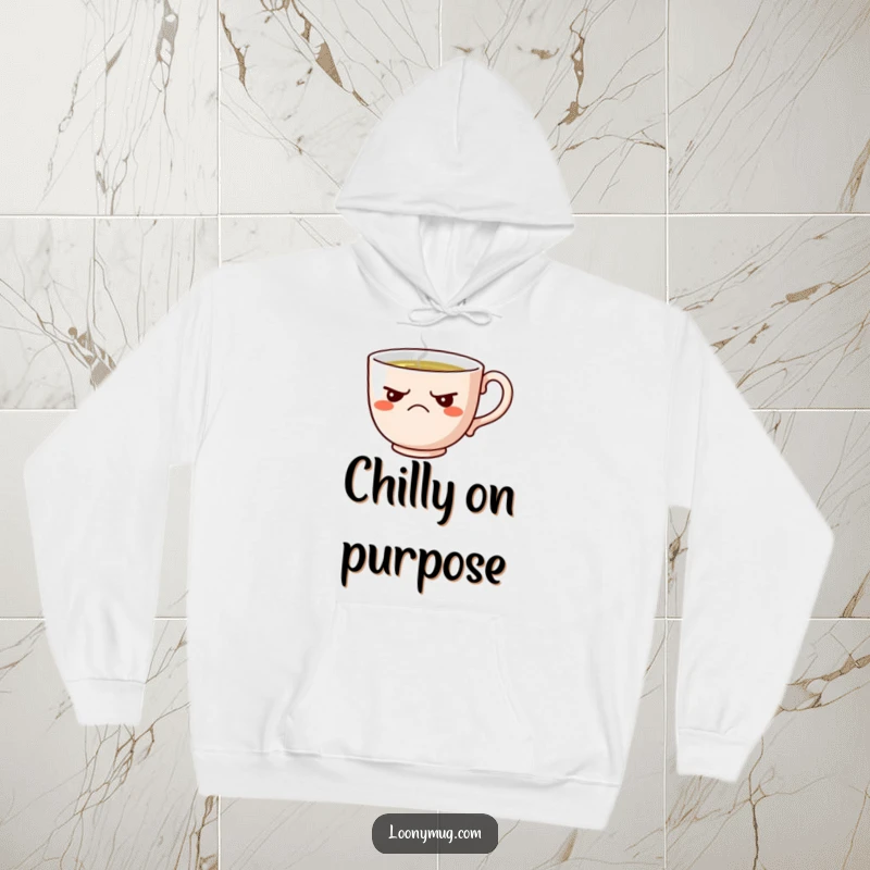 Funny hoodie showcasing a grumpy teacup that refuses tea, perfect for cozy, sarcastic comfort.
