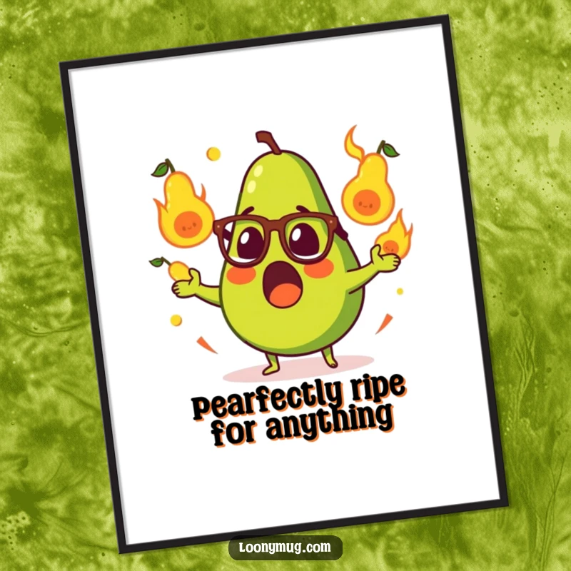 Funny Free Printable Wall Art: A surprised avocado wearing glasses accidentally juggles three flaming pears with a comical expression.