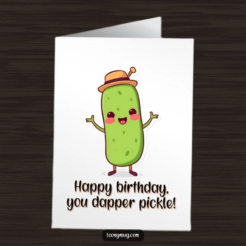 Funny Free Printable Birthday Card: A cheerful pickle wearing a tiny top hat, joyfully dancing.