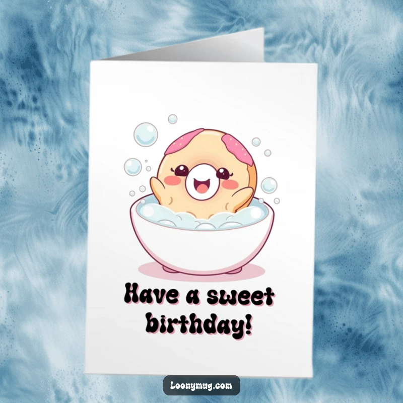 Funny Free Printable Birthday Card: A happy donut character blissfully floating in a bubbly bath, radiating pure joy and delight.