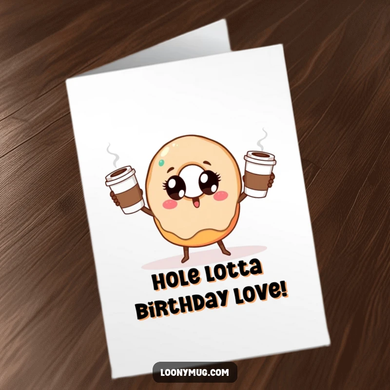 Funny free printable birthday card: a doughnut with googly eyes attempting to juggle three coffee cups, looking stressed but determined.