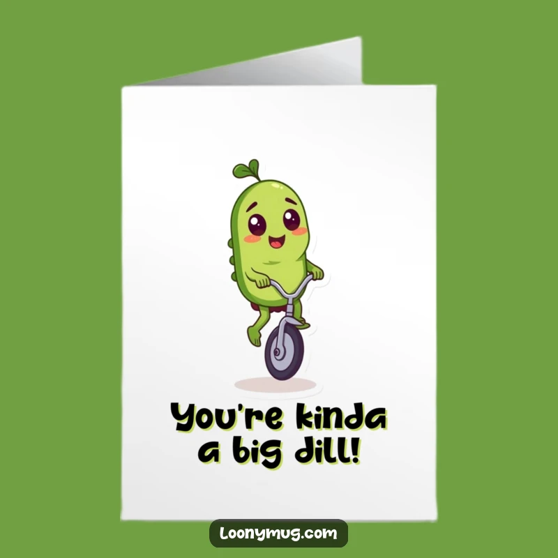 Pickle Unicycle Birthday Card - Free Printable Funny Ride Downloadable Greeting