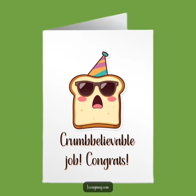 Free Printable Congrats Card: Shocked Toast Sunglasses Party Hat Downloadable