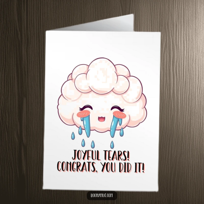 Funny Free Printable Congratulations Card: A fluffy cloud joyfully crying a cascade of colorful rainbow tears.