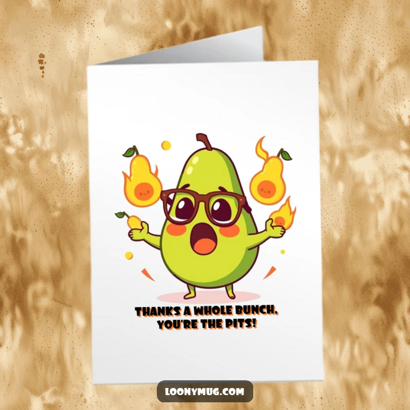 Funny Free Printable Thank You Card: Surprised avocado with glasses juggling flaming pears, expressing thanks.