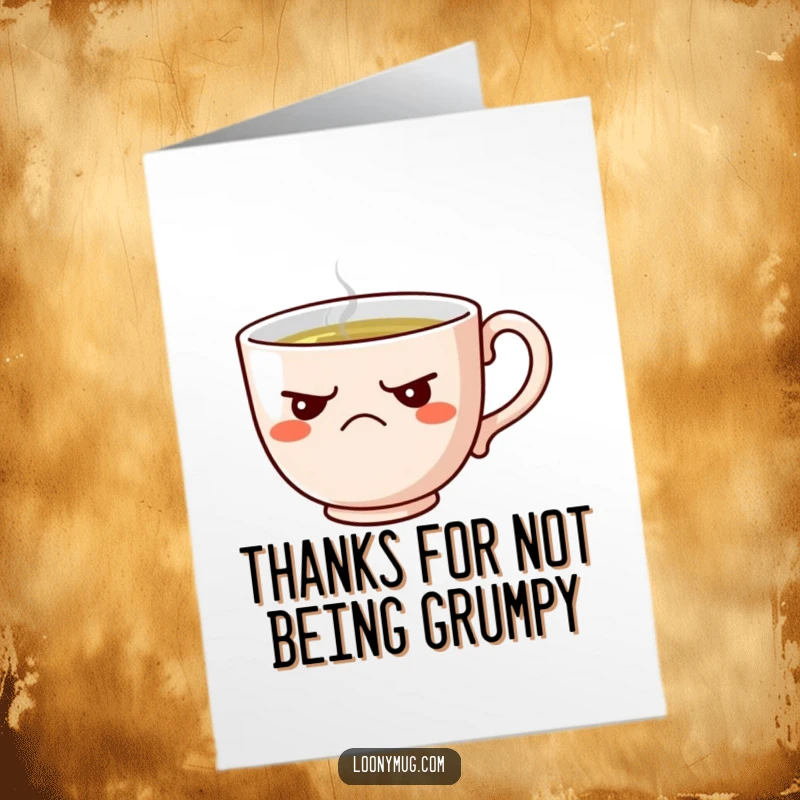 Funny Free Printable Thank You Card: A very grumpy teacup with a scowl, absolutely refusing to be filled.