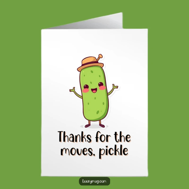 Free Printable Thank You Card: Dancing Pickle Top Hat, Funny Greeting, Humorous Downloadable Gift