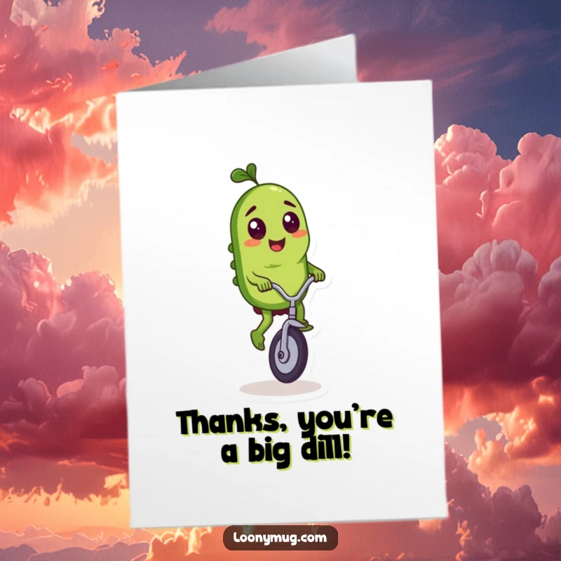 Funny Free Printable Thank You Card: A mischievous pickle character balancing on a unicycle, conveying thanks with playful energy.