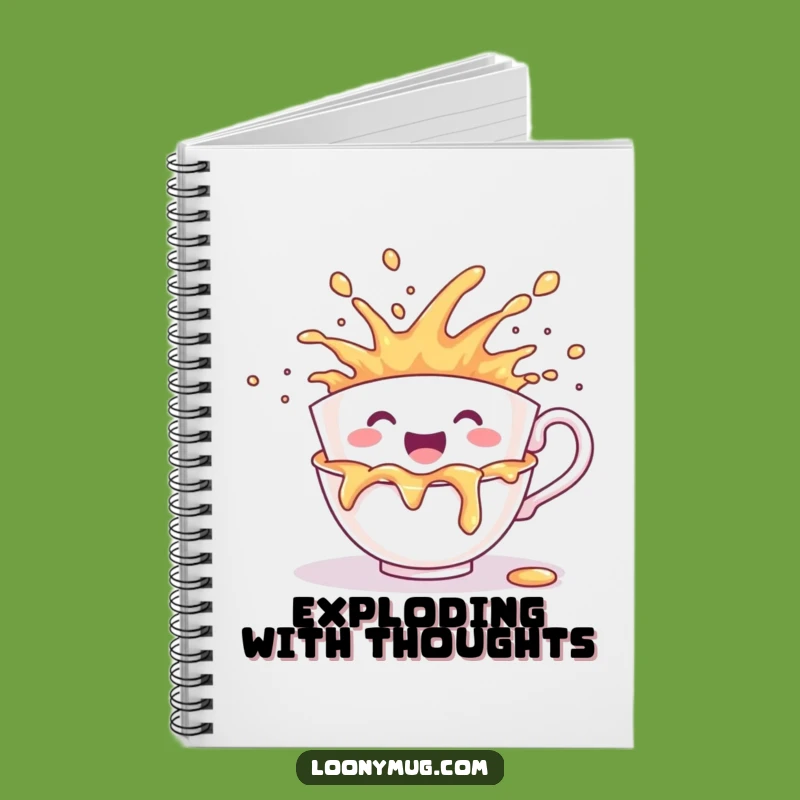 Funny Cheerful Teacup Notebook - Joyful Spill Journal Gift
