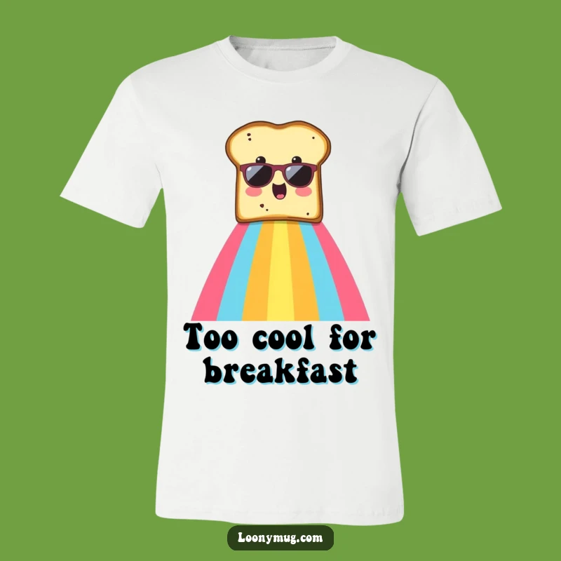 Funny Toast Rainbow T-Shirt: Surprised Sunglasses Toast Tee Gift
